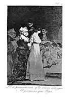 They say -yes- and give their hand to the first comer, 1799, goya