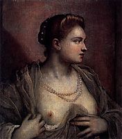 Portrait of a Woman Revealing Her Breasts, c.1570, tintoretto